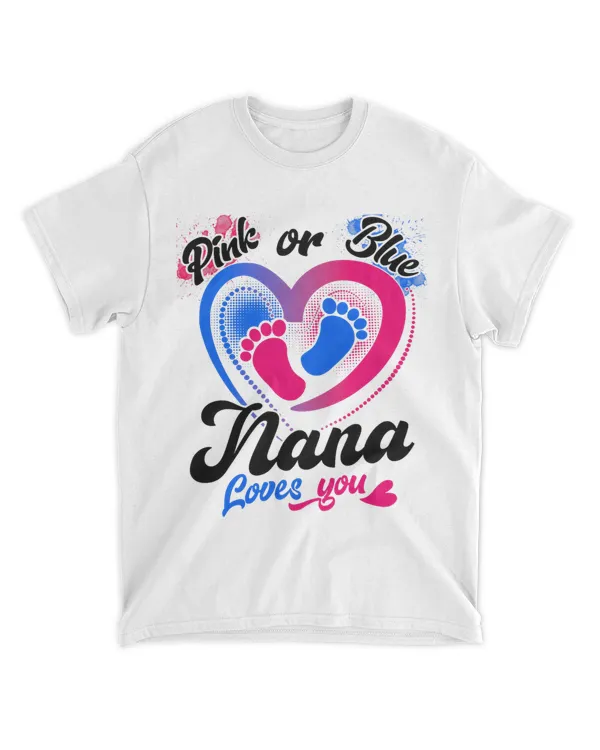 Gender Reveal Party Pink Or Blue Nana Loves You