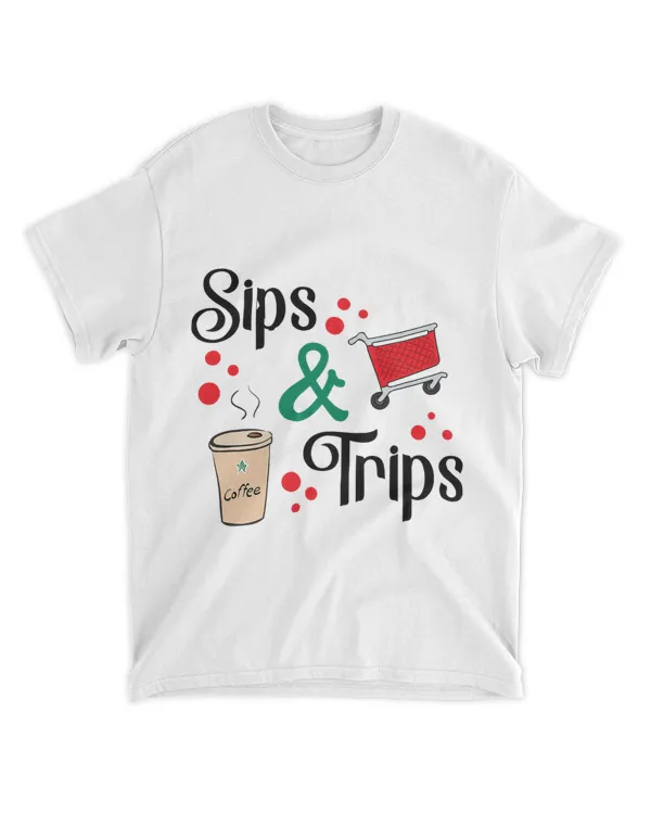 Sips and Trips sips coffee and trips shopping Girls