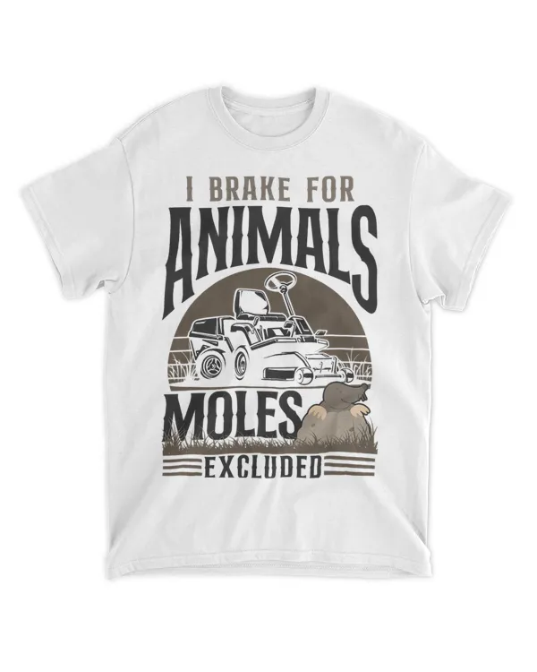 Lawn Mower Mowing Dad Father Landscaper Mole Tractor I Break 21