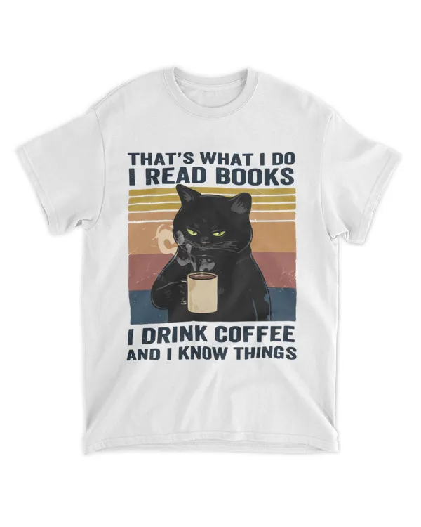 ETT238 I Read Books I Drink Coffee And I Know Things