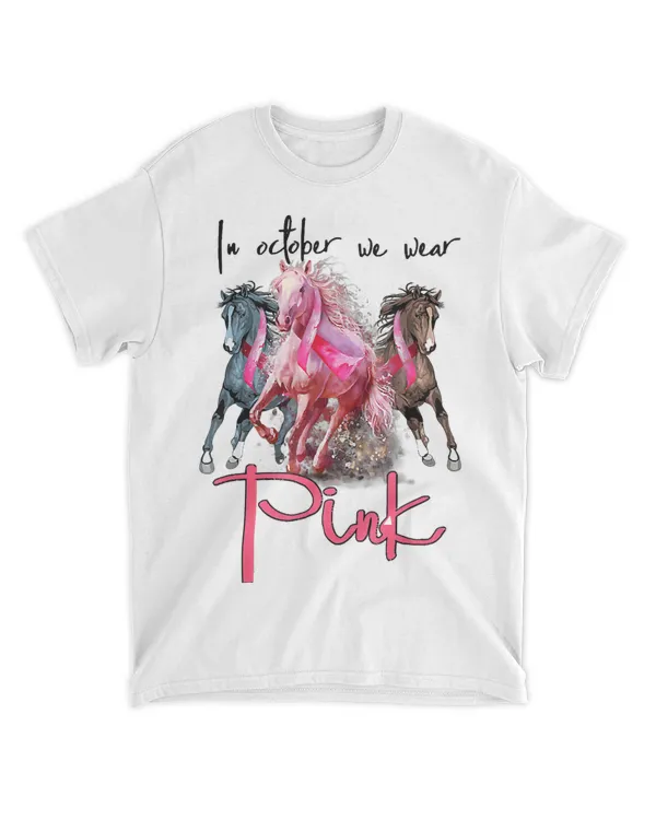 In Oct We Wear Pink Horse Breast Cancer Awareness