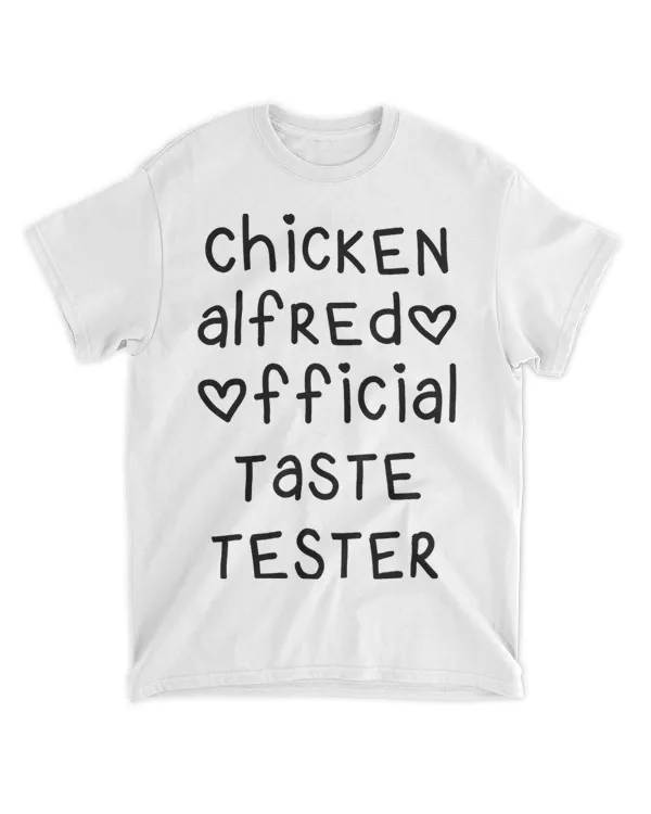 Chicken Alfredo Official Taste Tester Heart Letters