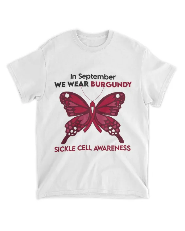 In September We Wear Burgundy Sickle Cell Awareness
