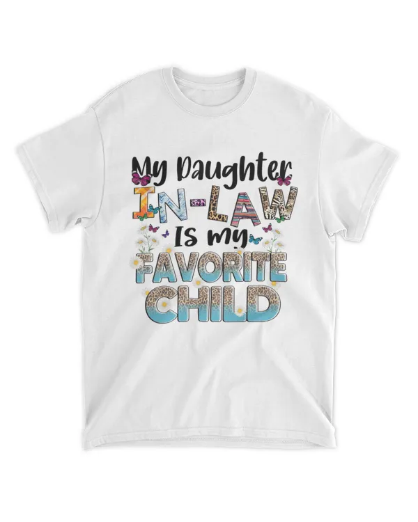 MY DAUGHTER IN-LAW IS MY FAVORITE CHILD
