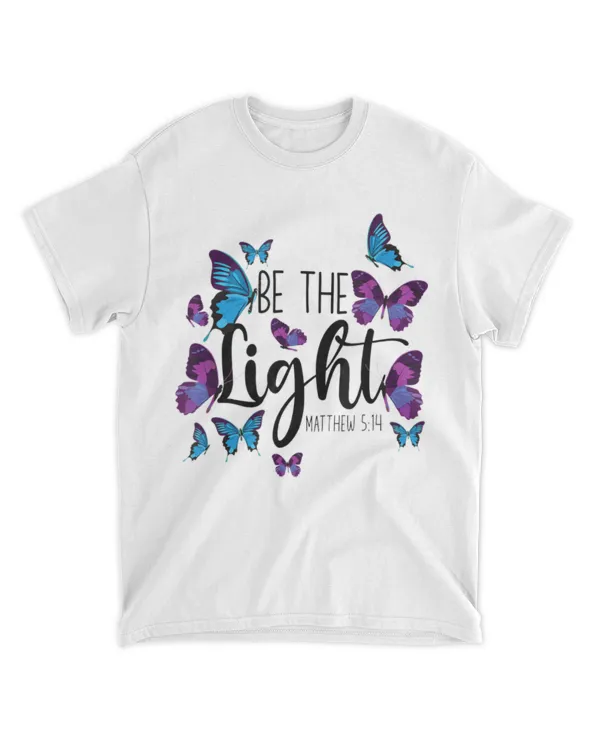 Christian Bible Verse Butterfly Be The Light Matthew 514