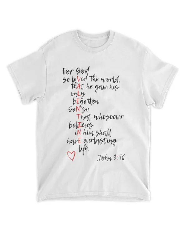 Loved John 316 Christian Valentines Day Bible Verse