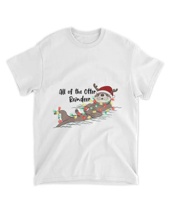 All Of The Otter Reindeer Merry Christmas QTMAS101722A8