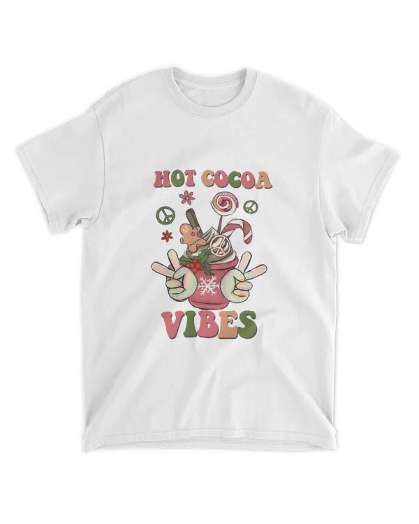 Hot Cocoa Vibes Hippie Gift Love Chirstmas QTMAS101722B7