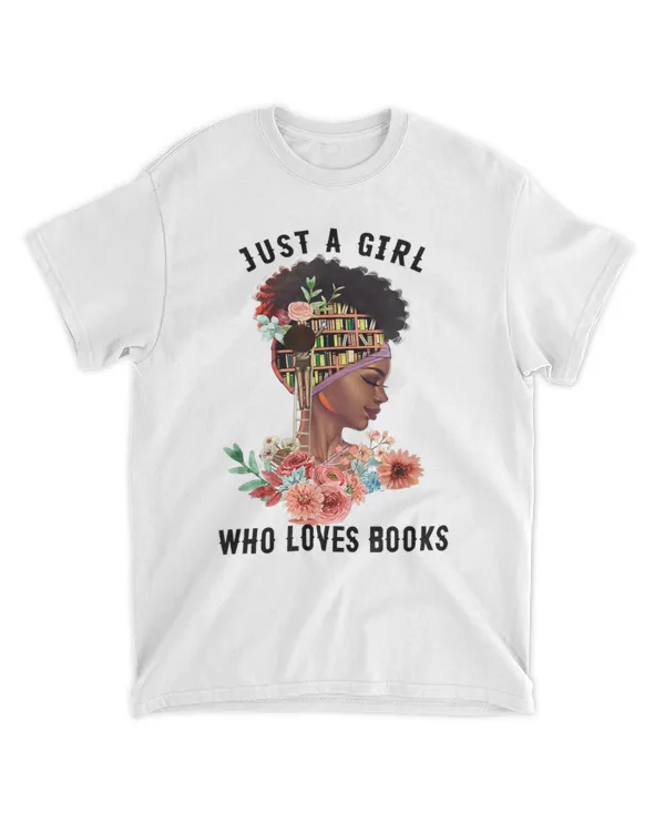 Just A Girl Who Loves Books Afro Women Black