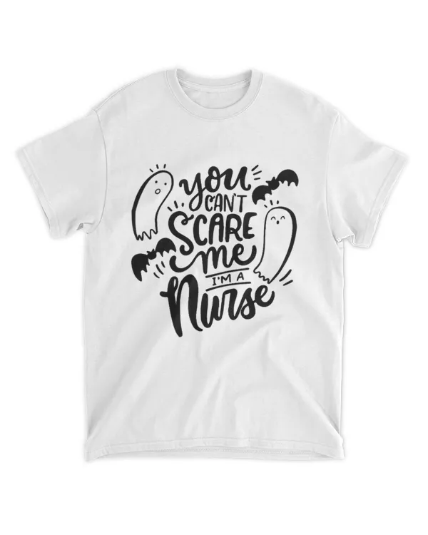 You Can't Scare Me I'm a Nurse (2)