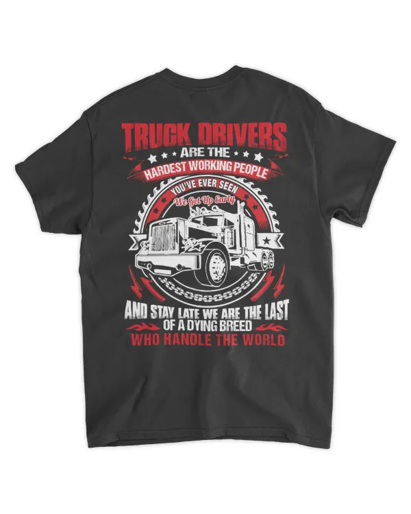 Truck Drivers Are The Hardest Working People