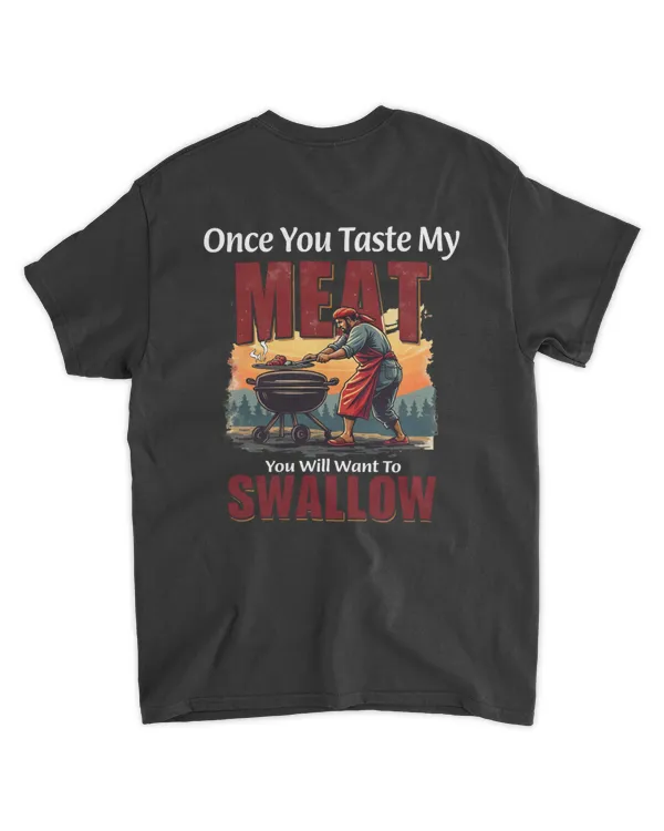 One You Taste My Meat You Will Want To Swallow (Back)