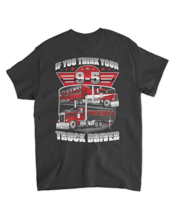 If You Think Your 9 - 5 Truck Driver