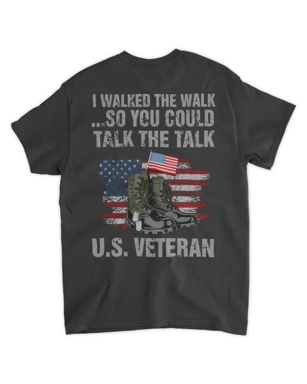 I WALKED THE WALK, SO YOU COULD TALK THE TALK