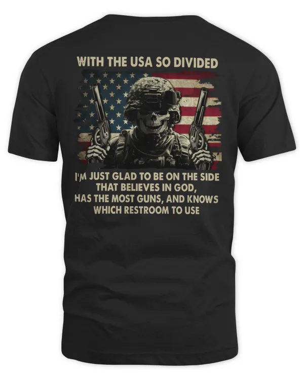 With The USA So Divided I'm Just Glad To Be On The Side