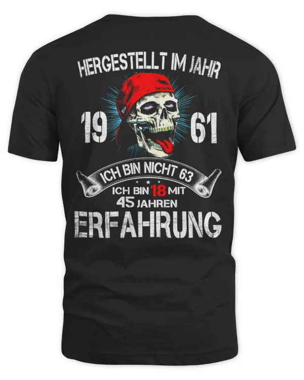 Hergestellt im Jahr 1961 Ich bin nicht 63 Ich bin 18 mit 45 Jahre Erfahrung