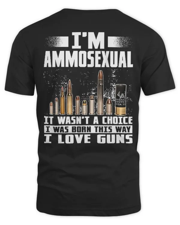 I'm Ammosexual...