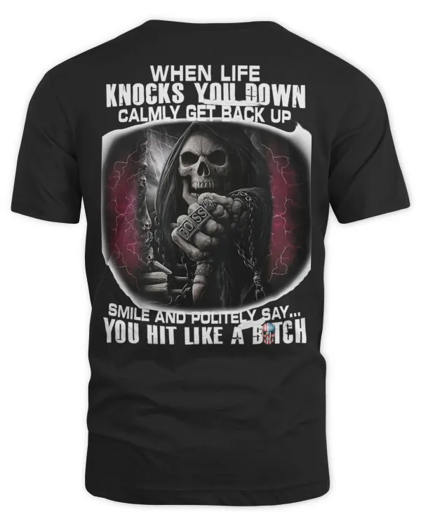 When Life Knocks You Down Calmly Get Back Up...