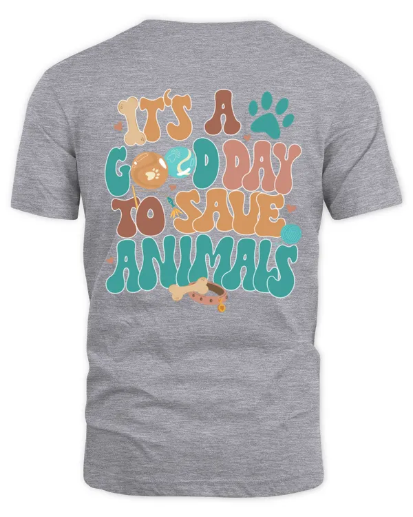 It's a good day to save animals custom name shirt