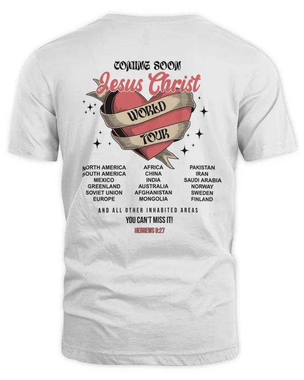 Faith Based Shirt, Christian T-shirts, Scripture Catholic T-shirt, Jesus Christ World Tour Shirt, Jesus Apparel, Christian Women Shirt