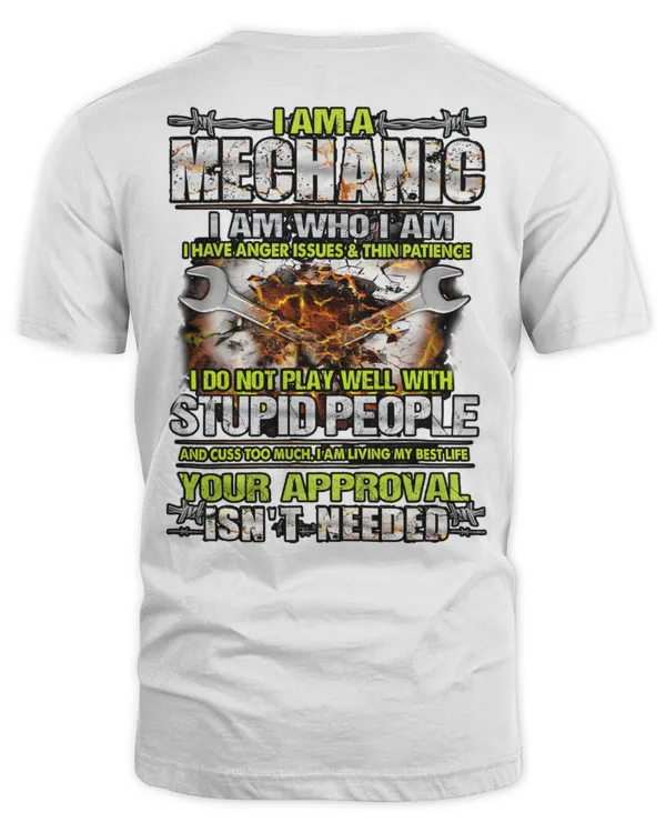 I Am A Mechanic...