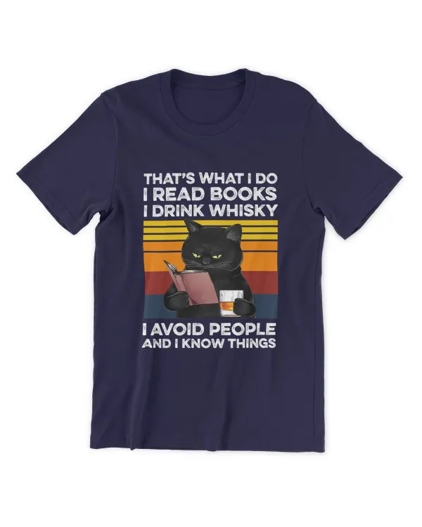 Miah861a_whisky That's What I Do I Read Books I Drink Whisky I Avoid People And I Know Things