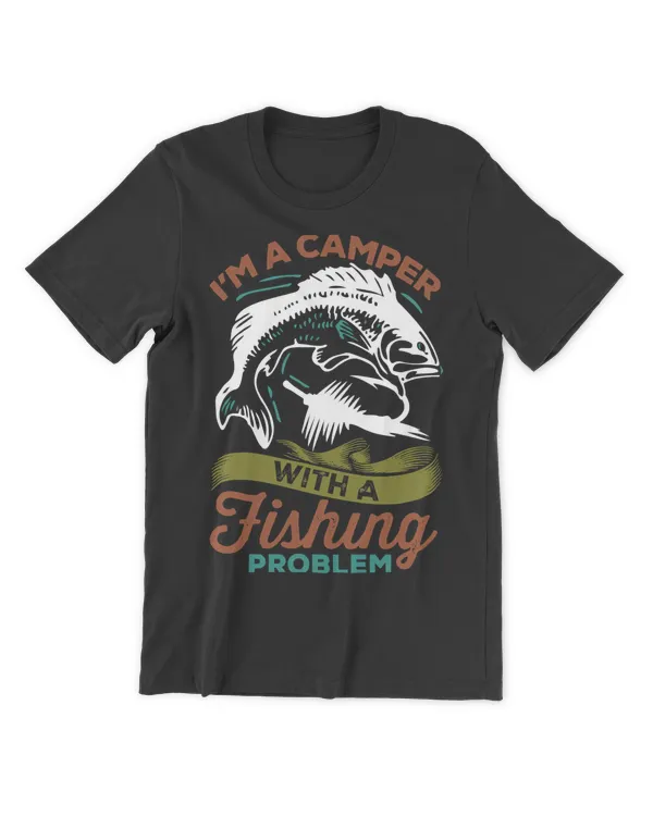 Fishing Camp Camping FunnyAnd Fishing Fishermen T Camper Fisher