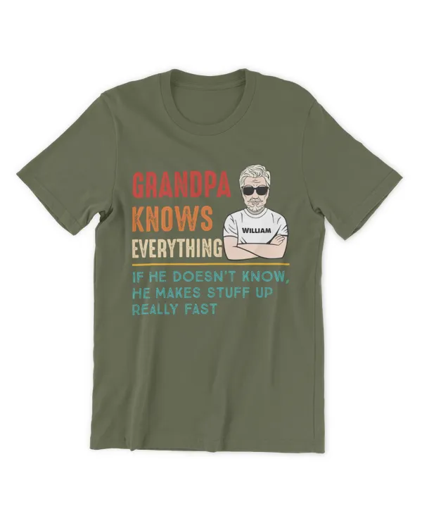 Grandpa Knows Everything - Personalized Shirt, Gifts for Dad, Gift idea for Dad, Father's day gift