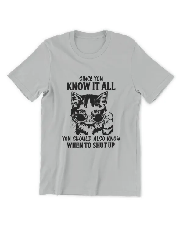 ETT1989 Since You Know It All You Should Also Know When To Shut Up