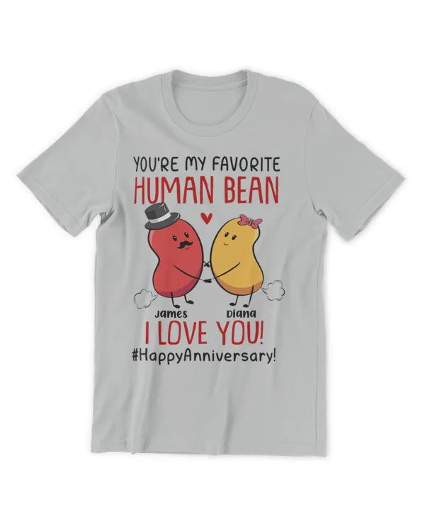 Couple You Are My Favorite Human Bean - Personalized Mug, Gifts For Boyfriend, Gifts Idea For Boyfriend - Unisex Premium T-Shirt Unisex Premium T-Shirt