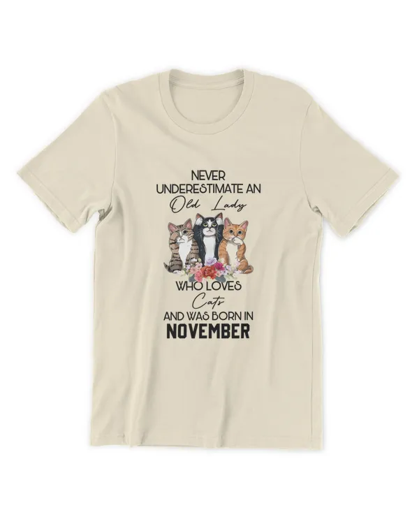 Miah1247_nov Never Underestimate An Old Lady Who Loves Cats And Was Born In November