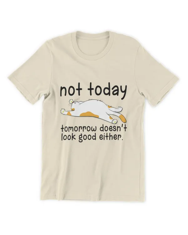 ETT1754 Not Today Tomorrow Doesn_t Look Good Either