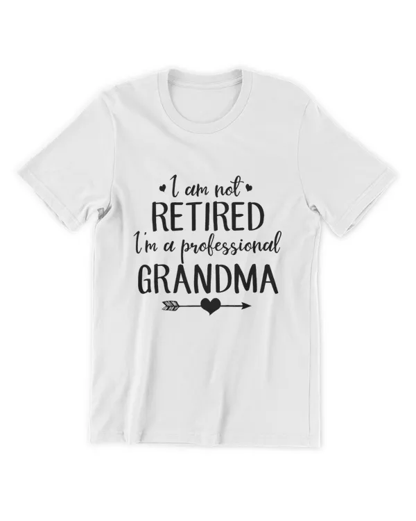 Miah1207 I Am Not Retired I'm A Professional Grandma