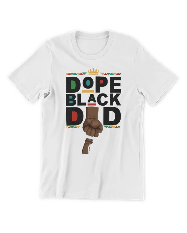 Dope Black Dad Fist Bump - Personalized Shirt - Gift For Dad, Gift Idea For Dad, Father's Day Gift