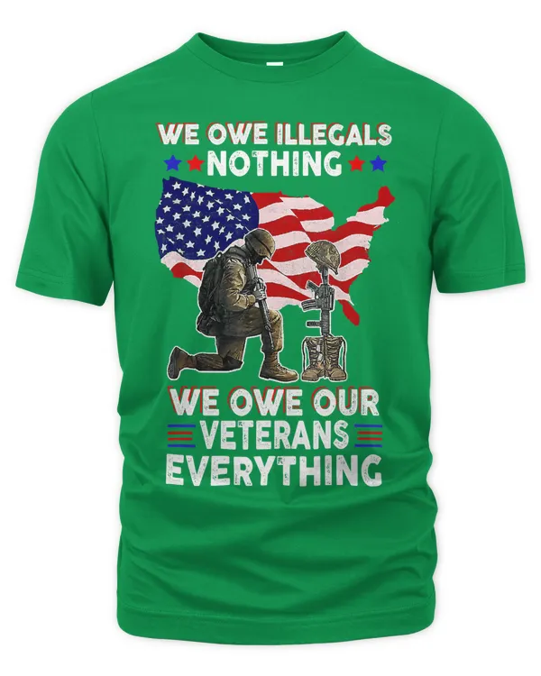 Owe Veterans Everything Fallen Vet Patriotic American USA 119 - Unisex Premium T-Shirt Unisex Premium T-Shirt