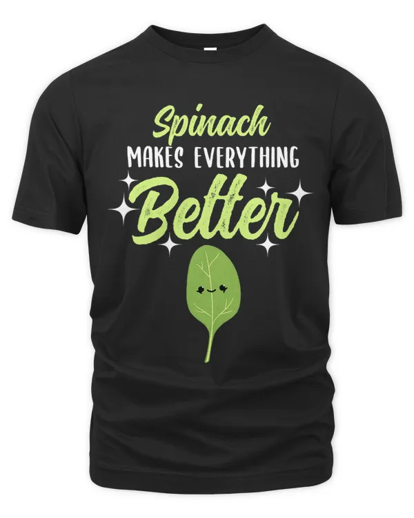 Spinach Makes Everything Better