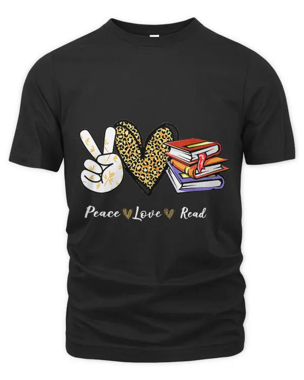 Peace Love Read Books Book Lover Girls Reading Teacher