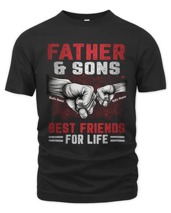 Father & Son Best Friends For Life Personalized Shirt, Father's Day Shirt, Gift For Dad, Gift For Granpa