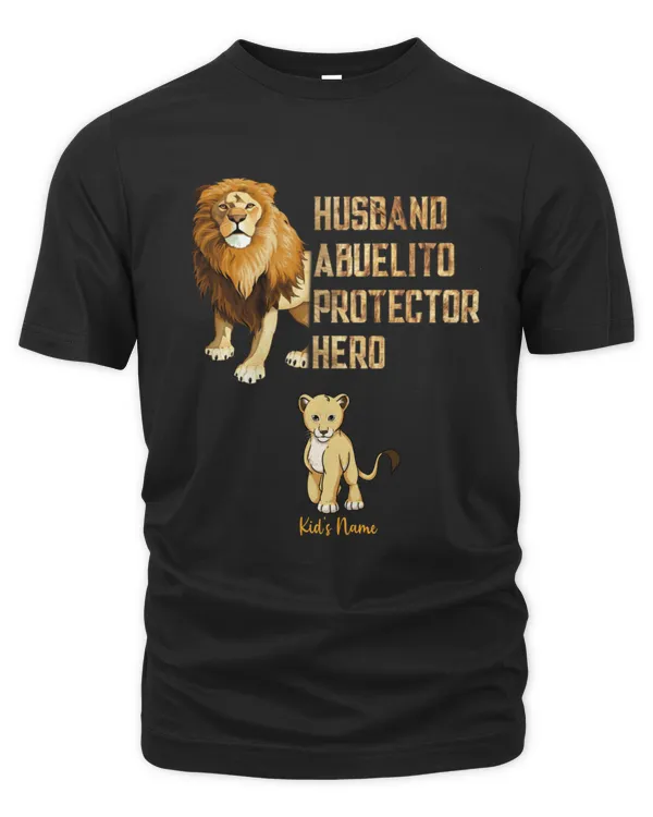 Husband Abuelito Protector Hero Dad Lion Personalized Shirt, Father's Day Shirt, Gift For Dad