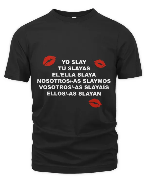 Yo Slay Society Merch Slay Tu Slayas Funny