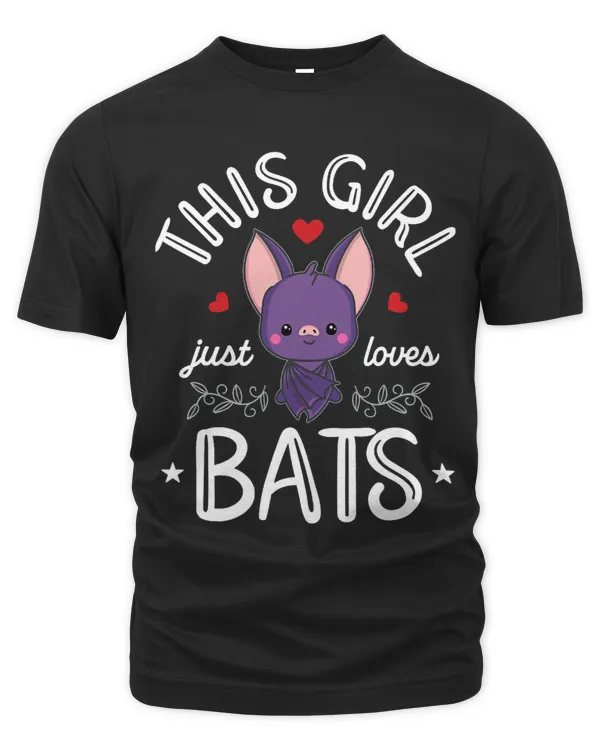 This Girl Just Loves Bats Cute Animal Bat Lover