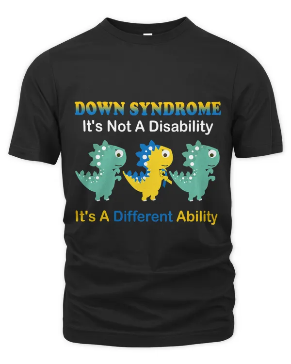 Down Syndrome Its Not A Disability Its A Different Ability