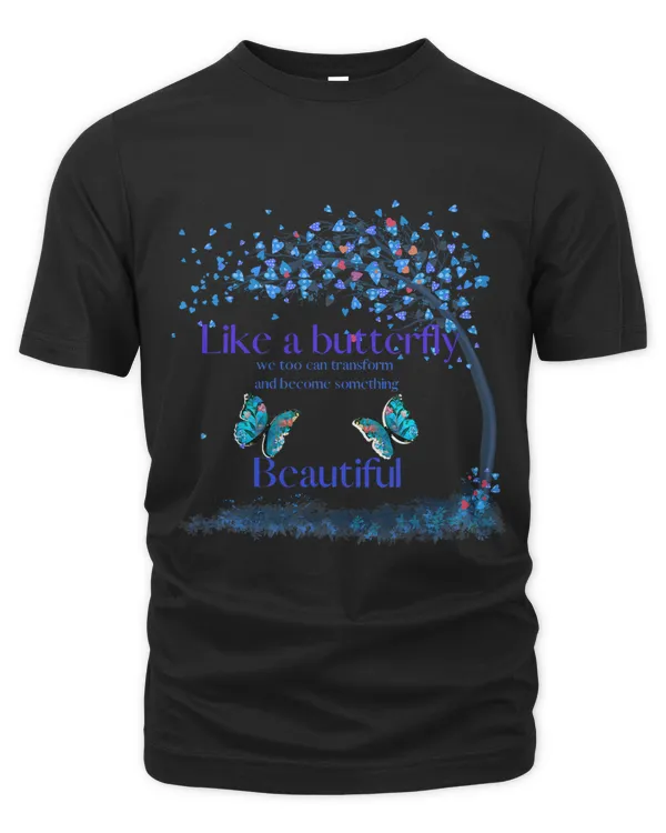 Like a butterfly we too can transform
