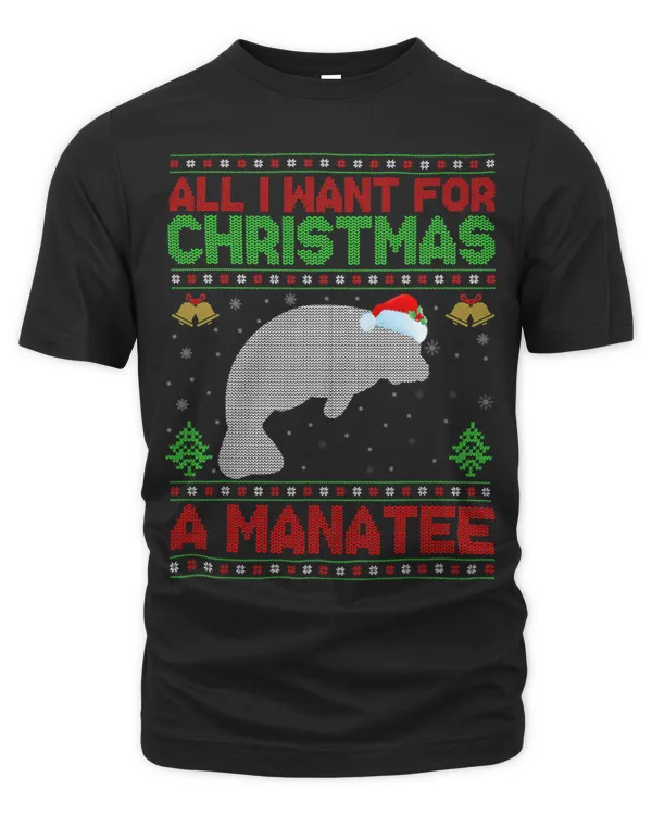 Funny Ugly All I Want For Christmas Is A Manatee