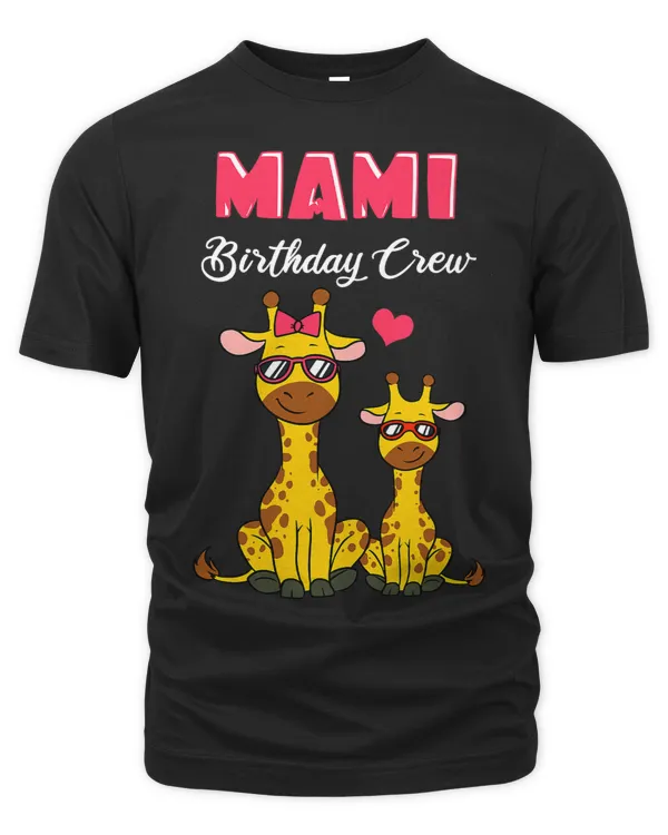 Mami Birthday Crew Mother Matching Family Bday Outfit