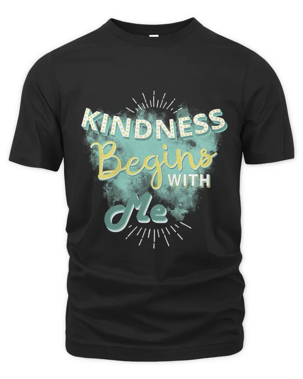 Kindness Begins With Me Trendy Cute Culture Gift