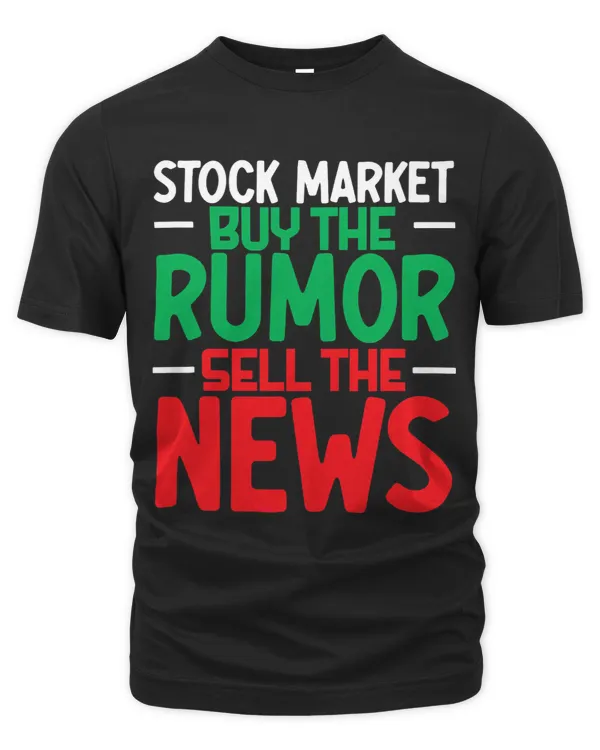 Stock Market Buy The Rumor Sell The News Day Trading