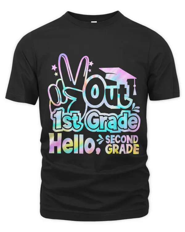 Peace Out 1st Grade Hello Second Grade First Grade Graduate
