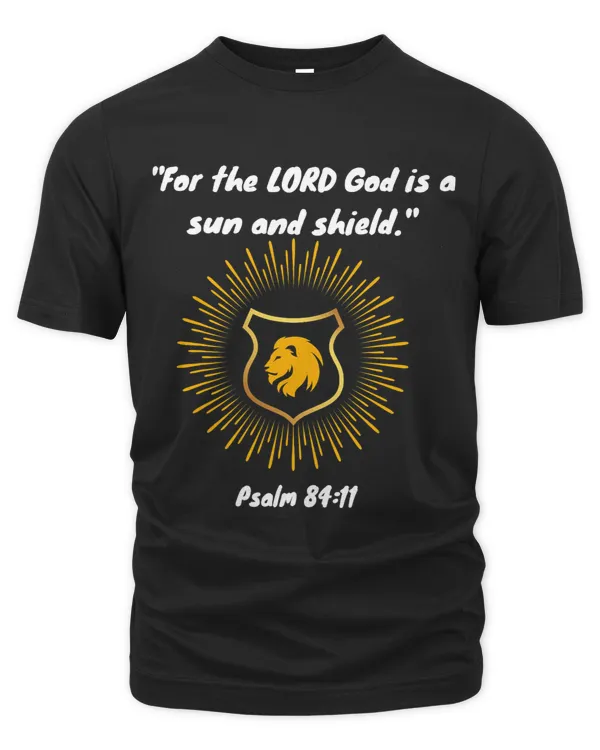 Sun and Shield Psalm 8411