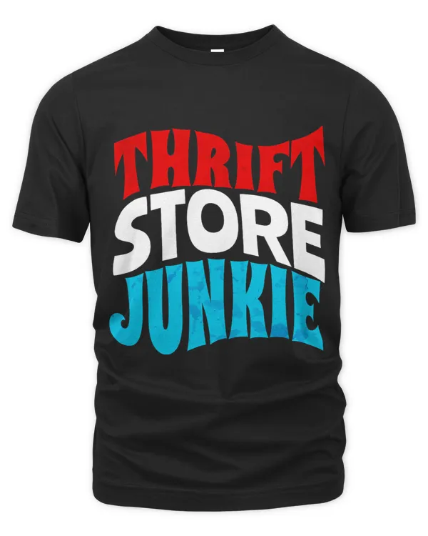 Thrift Store Junkie Fun Retro Thrifting Design